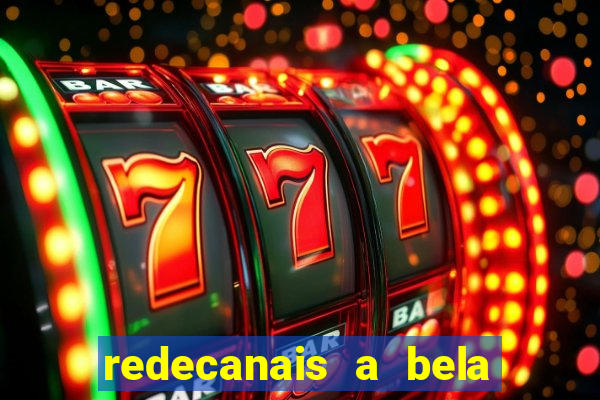 redecanais a bela e a fera